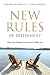 New Rules for Retirement: What Your Financial Advisor Isn't Telling You