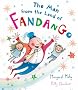 The Man from the Land of Fandango