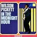 Wilson Pickett - In The Midnight Hour