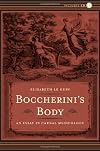 Boccherini's Body: An Essay in Carnal Musicology