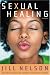 Sexual Healing: A Novel