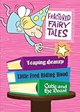 The Complete Fractured Fairy Tales