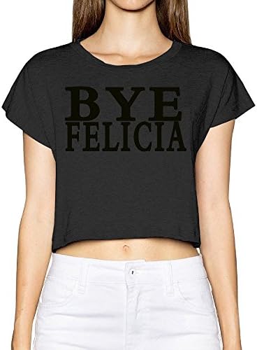 Womens Bye Felicia Hilarious Funny Crop Top