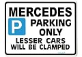 Mercedes Parking Sign - Gift for a c s ml sl m class clk car models - Size Large 205 x 270mm