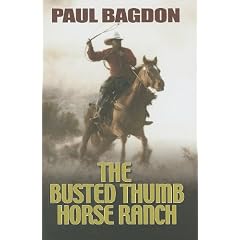 The Busted Thumb Horse Ranch