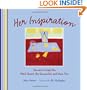 Her Inspiration: Secrets to Help You Work Smart, Be Successful, and Have Fun