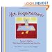 Her Inspiration: Secrets to Help You Work Smart, Be Successful, and Have Fun