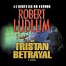The Tristan Betrayal