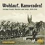 Wohlauf, Kameraden! German Cavalry Marches and Songs, 1928-1941