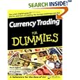 Currency Trading For Dummies (For Dummies (Business and Personal Finance)) by Mark Galant and Brian Dolan