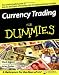 Currency Trading for Dummies (For Dummies (Business & Personal Finance))