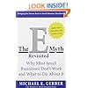 The E-Myth Revisited: Why Most Small Businesses Don't Work and What to Do About It