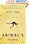 Animal's People: A Novel