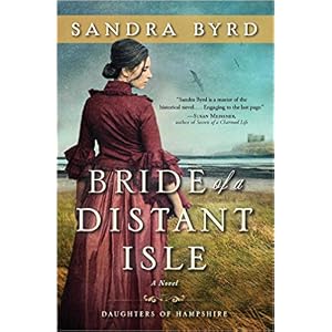 Bride of a Distant Isle by Sandra Byrd