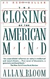 The Closing of the American Mind