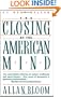 The Closing of the American Mind