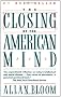 Closing of the American Mind