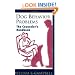 Dog Behavior Problems: The Counselor's Handbook