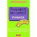 Finanza. Finalmente ho capito!