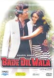 Bade Dil Wala