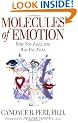 Molecules of Emotion: Why You Feel the Way You Feel
