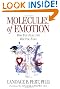 Molecules of Emotion: Why You Feel the Way You Do