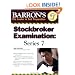 Barrons Stockbroker Examination: Series 7 (Barron's Stockbroker Exam: Series 7)