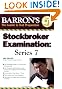 Barrons Stockbroker Examination: Series 7 (Barron's Stockbroker Exam: Series 7)