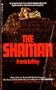 The Shaman
