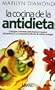 La Cocina De La Antidieta (Spanish Edition)