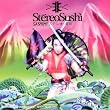 Stereo Sushi: Sashimi Stereo Sushi: Sashimi