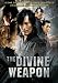 The Divine Weapon