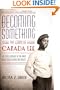 Becoming Something: The Story of Canada Lee