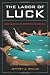 The Labor of Luck: Casino Capitalism in the United States and South Africa