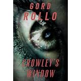 Crowley's Window (Novella)