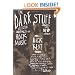 The Dark Stuff: Selected Writings on Rock Music