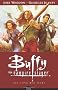 Buffy the Vampire Slayer Volume 1: Long Way Home