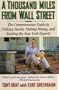 A Thousand Miles from Wall Street: Tony Gray's Commonsense Guide to Picking Stocks