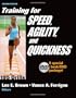 Training for Speed, Agility, and Quickness-2nd Edition