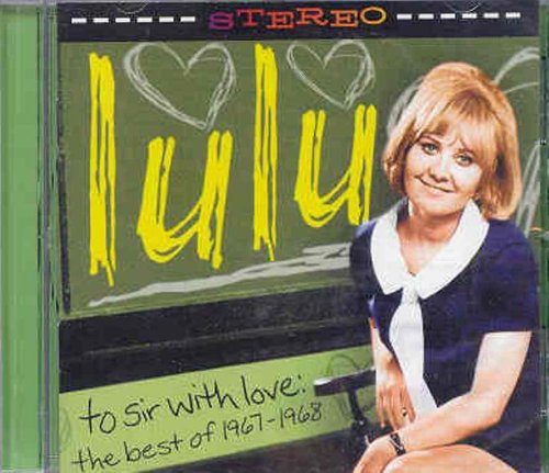 CD-Charts  Search : To Sir With Love: the Best of 1967 - 1968