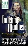Touch of Madness
