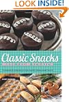 Classic Snacks Made from Scratch: 70...