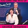 Hits Of George Gershwin (Karaoke)