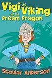 Vigi the Viking and the dream dragon