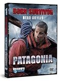 Bear Grylls: Born Survivor - Patagonia