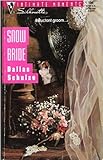 Snow bride