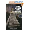 Dark Woods, Chill Waters: Ghost Tales from Down East Maine