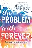 The Problem with Forever (Harlequin Teen)
