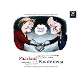 Paarlauf - Pas de deux: Die deutsch-franz�sischen Beziehungen in der politischen Karikatur / Les r�lations franco-allemandes dans le dessin de pressevon "Walther Fekl"