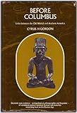 Before Columbus : links between the old world and ancient America
